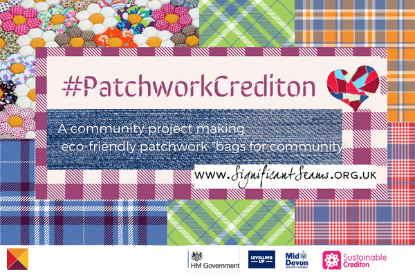 Help others make patchwork "Bags for Community" in the #PatchworkCrediton project