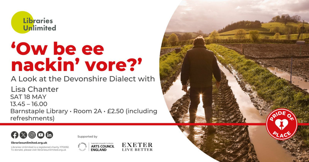 ‘Ow be ee nackin’ vore? - A Look at the Devonshire Dialect