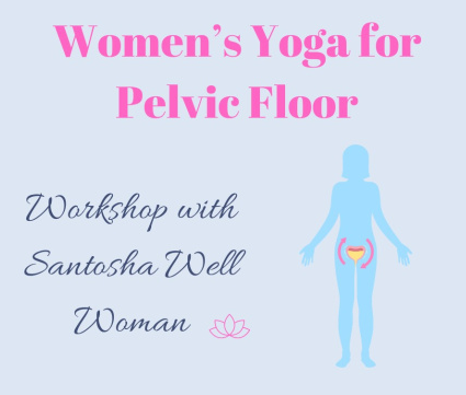 Women’s Yoga for Pelvic Floor Workshop