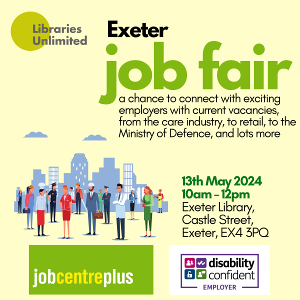 Job Centre Plus Job Fair at Exeter Library on 13th May 2024, from 10am until 12pm