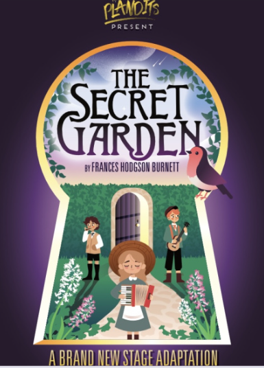 Plandits Theatre present 'The Secret Garden'