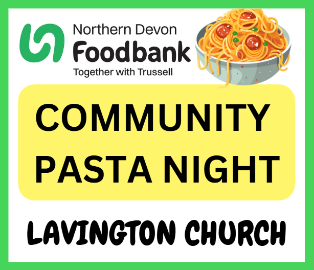 Community Pasta Night! 
Food &  Fundraiser for Northern Devon Foodbank