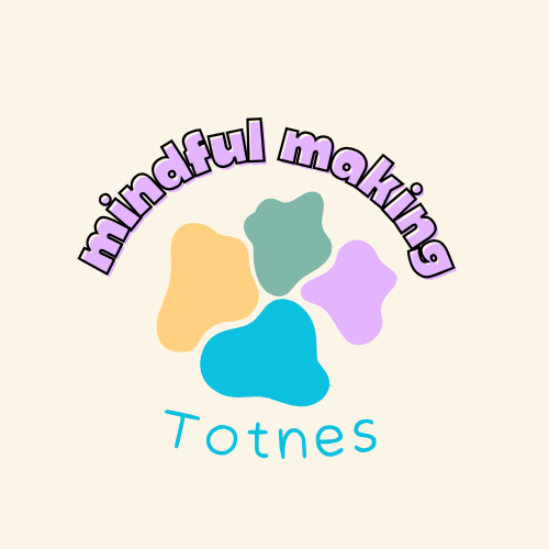 Mindful Making Totnes 
(free creative sessions)