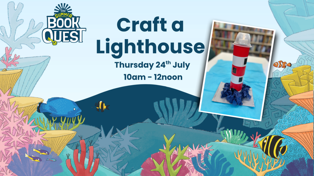 Craft a Lighthouse at South Molton Library