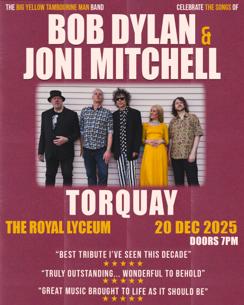 The Big Yellow Tamborine Man Band: Celebrating the songs of Bob Dylan & Joni Mitchell