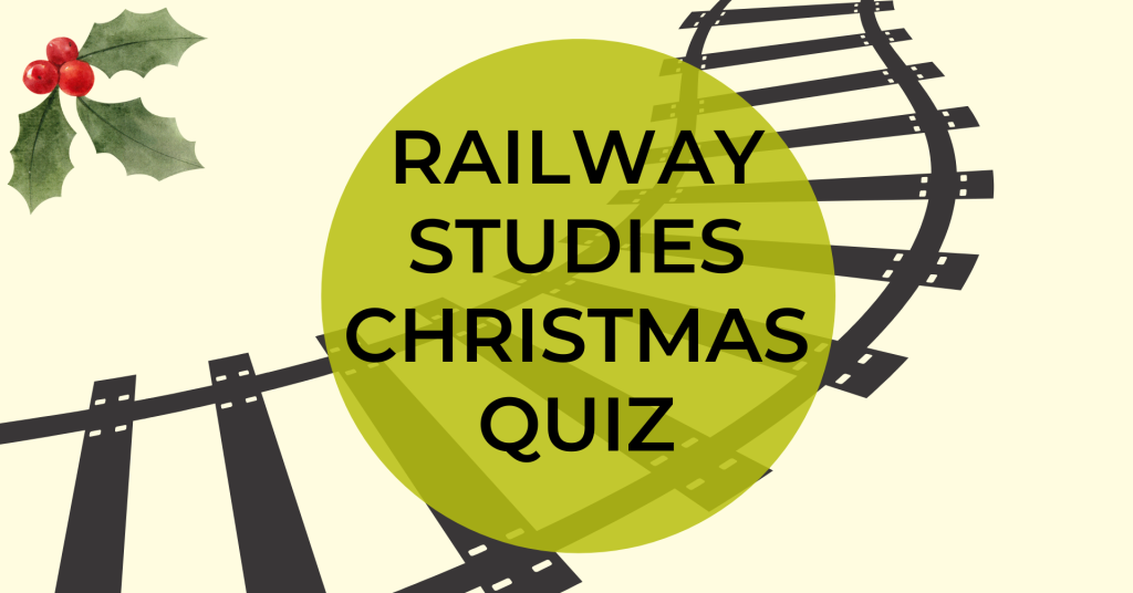 Railway Studies Christmas Quiz