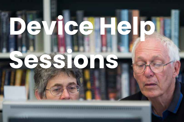 Device Help Sessions