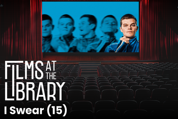 Films at the Library - I Swear