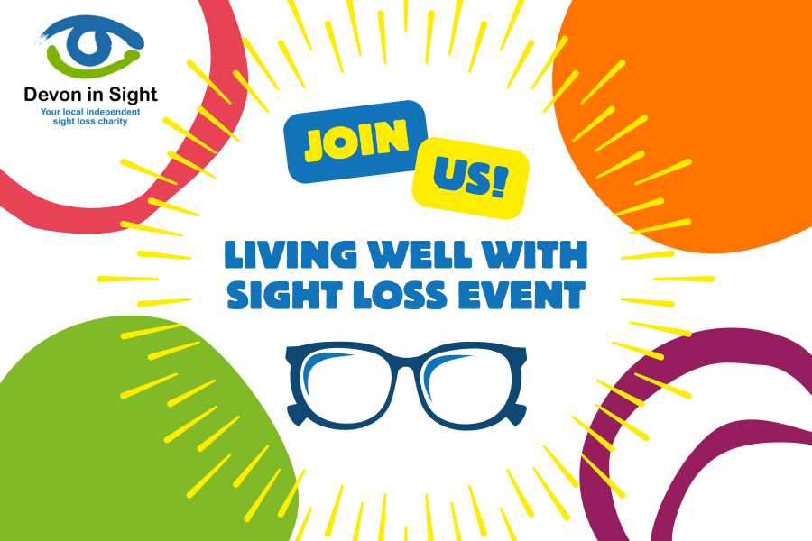 Living Well with Sight Loss Event - Torbay